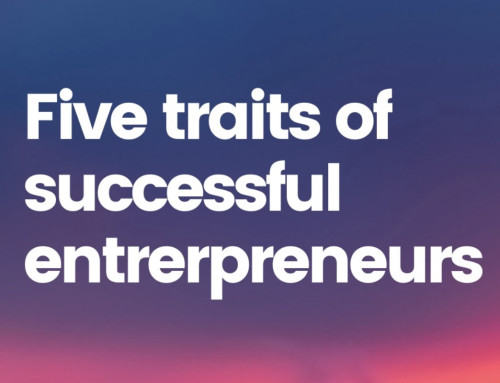 Five traits of successful entrepreneurs